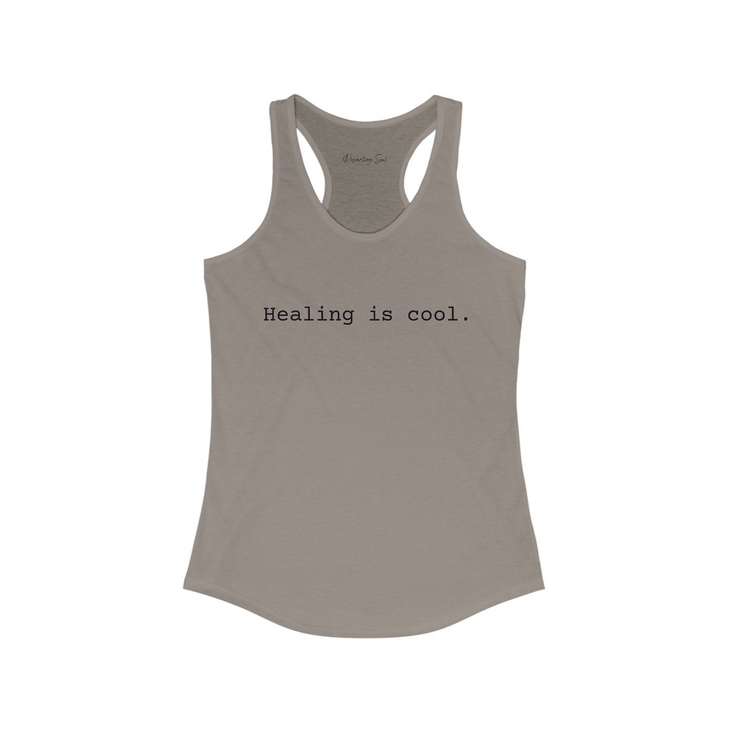 "Healing is Cool" Women's Ideal Racerback Tank