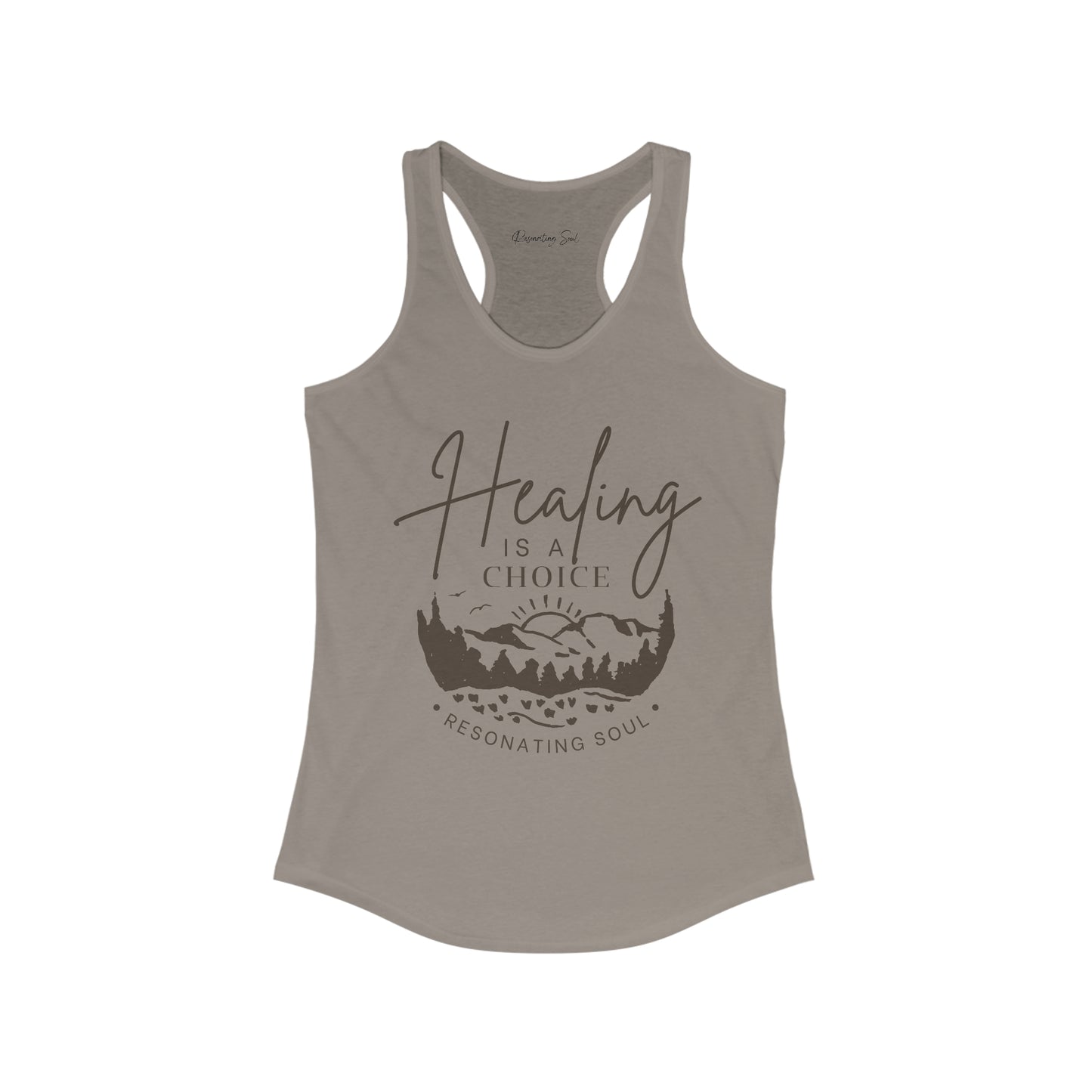 "Healing is a Choice" Women's Ideal Racerback Tank