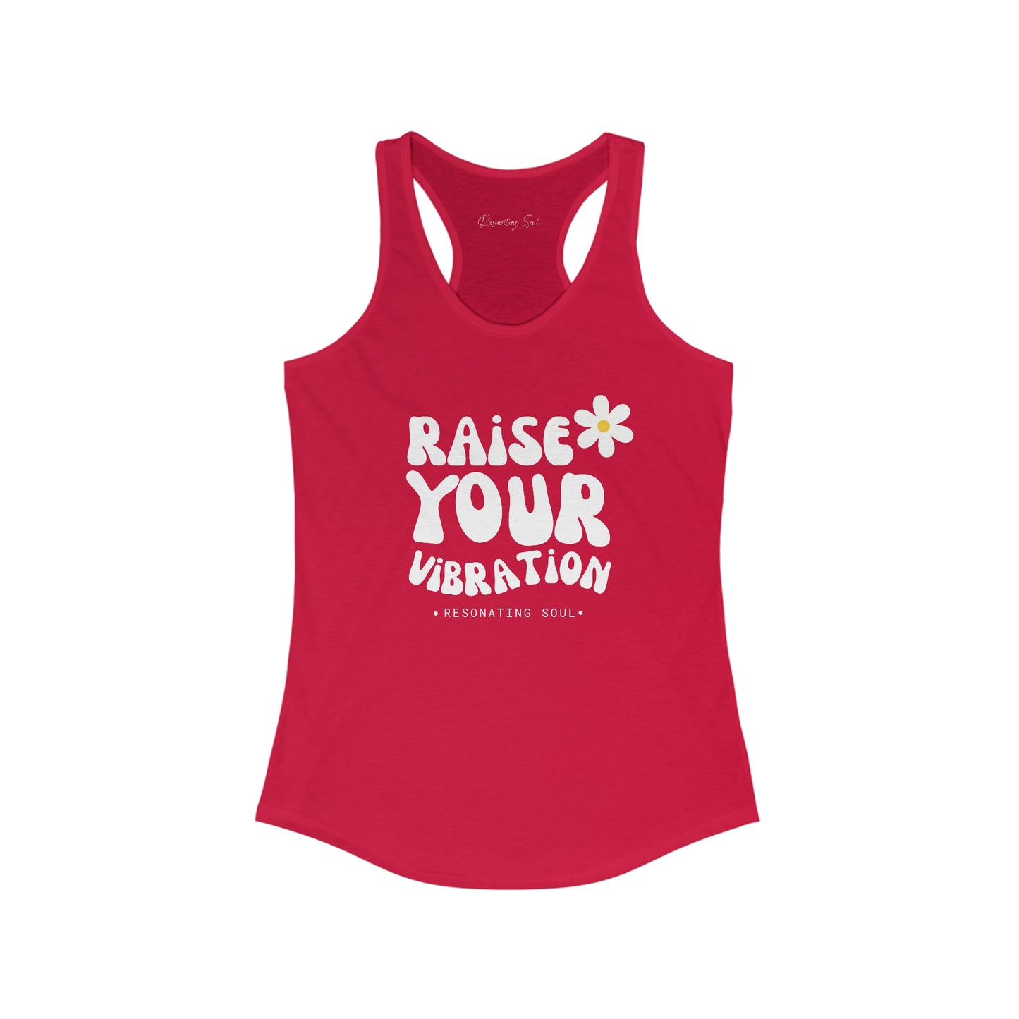 "Raise Your Vibration" Women's Ideal Racerback Tank