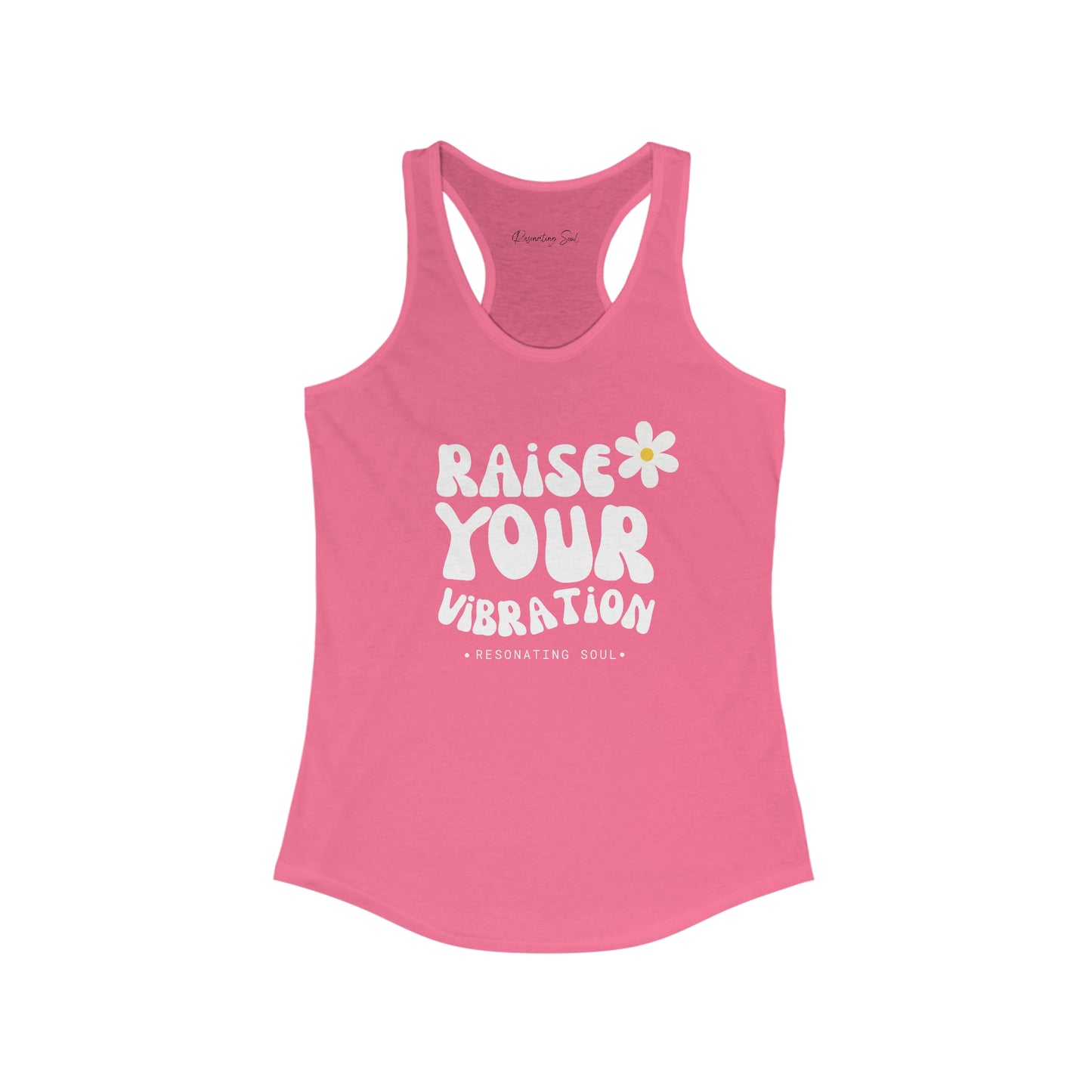 "Raise Your Vibration" Women's Ideal Racerback Tank