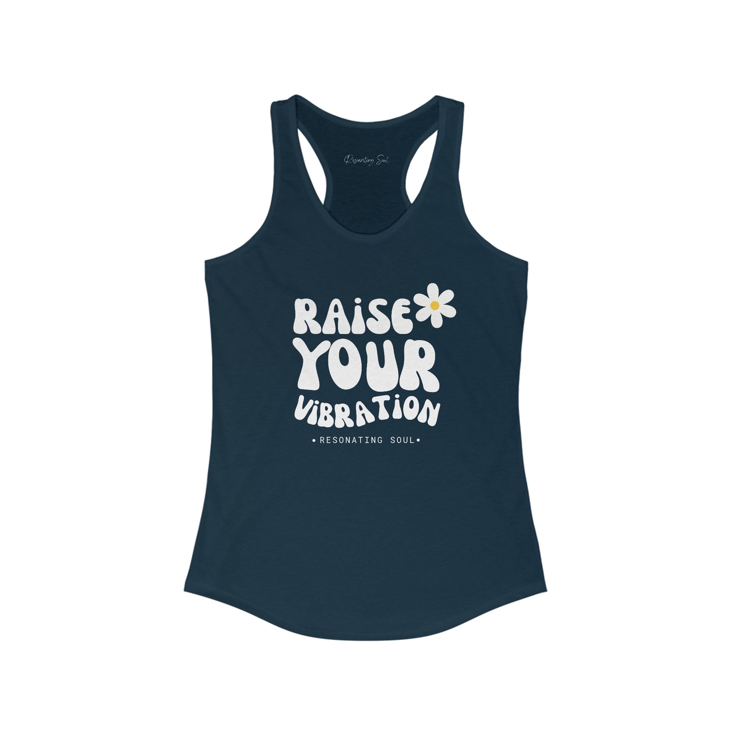 "Raise Your Vibration" Women's Ideal Racerback Tank