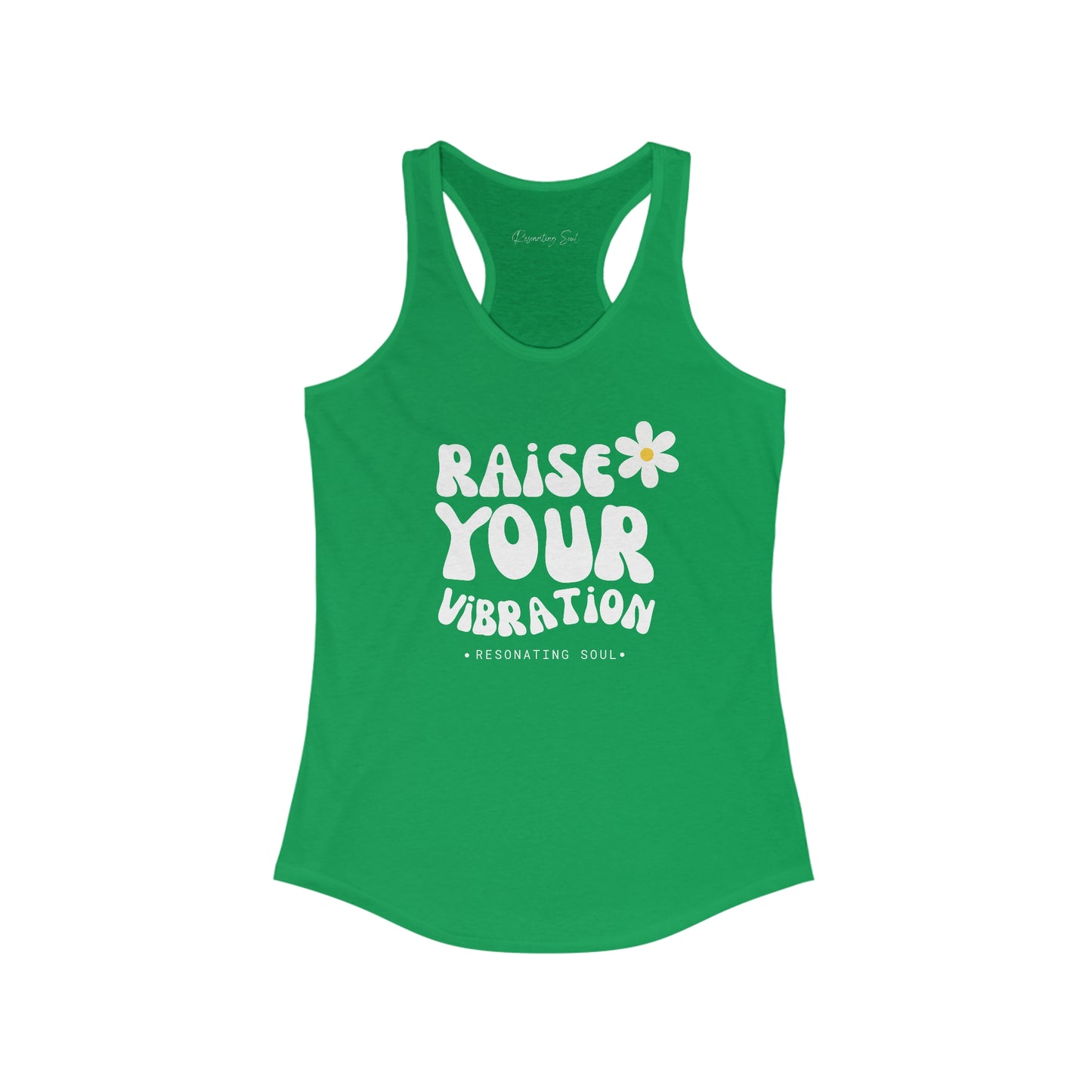 "Raise Your Vibration" Women's Ideal Racerback Tank